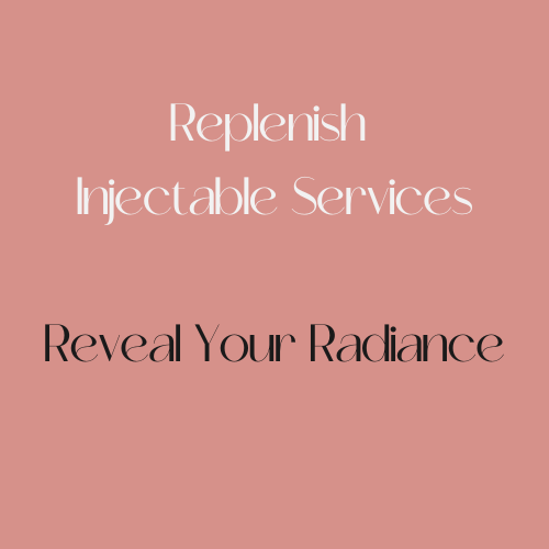 Replenish Injectable Services